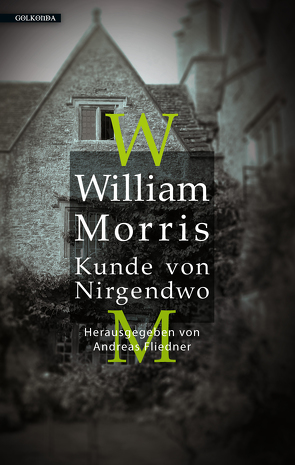 Kunde von Nirgendwo von Liebknecht,  Natalie, Morris,  William, Steinitz,  Clara