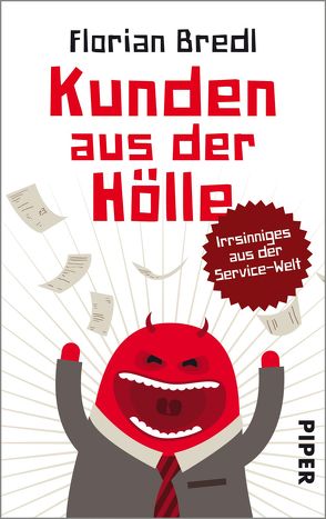 Kunden aus der Hölle von Bredl,  Florian