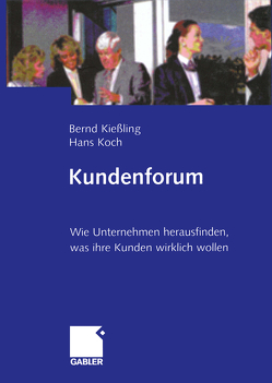 Kundenforum von Kießling,  Bernd, Koch,  Hans