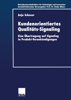 Kundenorientiertes Qualitäts-Signaling von Schnoor,  Anje