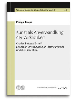 Kunst als Anverwandlung der Wirklichkeit von Kampa,  Philipp