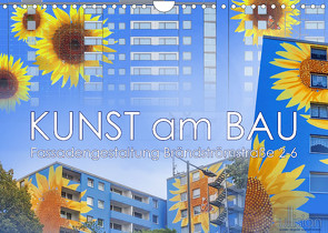 Kunst am Bau – Fassadengestaltung Brändströmstraße 2-6 (Wandkalender 2022 DIN A4 quer) von Allgaier (ullision),  Ulrich