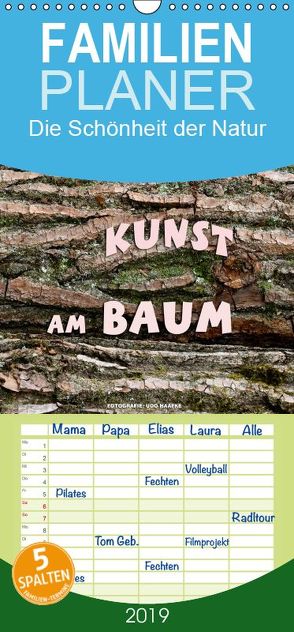 Kunst am Baum – Familienplaner hoch (Wandkalender 2019 , 21 cm x 45 cm, hoch) von Haafke,  Udo