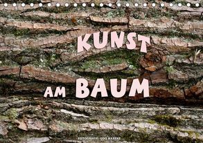 Kunst am Baum (Tischkalender 2019 DIN A5 quer) von Haafke,  Udo