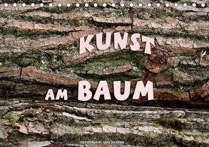 Kunst am Baum (Tischkalender 2020 DIN A5 quer) von Haafke,  Udo