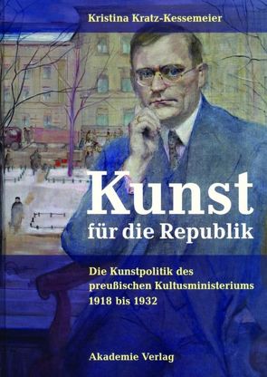 Kunst für die Republik von Kratz-Kessemeier,  Kristina