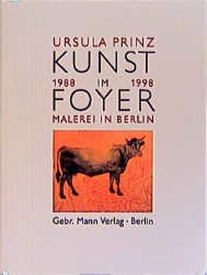 Kunst im Foyer von Prinz,  Ursula