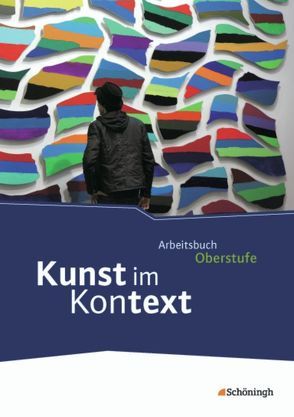 Kunst im Kontext von Billmayer,  Franz, Bloß,  Werner, Herwald,  Hildegard, Oswald,  Martin, Schacht,  Michael, Schmidt,  Margit, Wagner,  Ernst