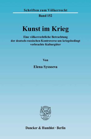 Kunst im Krieg. von Syssoeva,  Elena