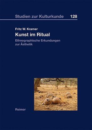 Kunst im Ritual von Kramer,  Fritz W.