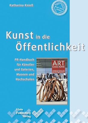 Kunst in die Öffentlichkeit von Assmann,  Claudia, Knieß,  Katharina