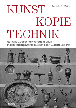 Kunst – Kopie – Technik von Maier,  Daniela C.