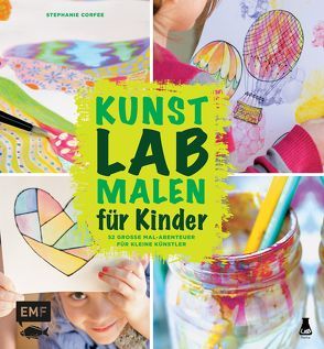 Kunst Lab Malen für Kinder von Corfee,  Stephanie