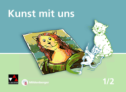 Kunst mit uns / Kunst mit uns 1/2 von Brunner,  Claudia Lutz und Verena, Wagner,  Ernst