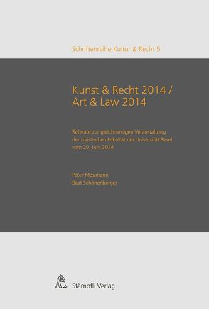 Kunst & Recht 2014 von Mosimann,  Peter, Schönenberger,  Beat