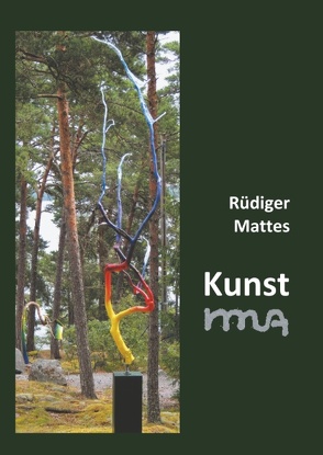 Kunst rma von Mattes,  Rüdiger