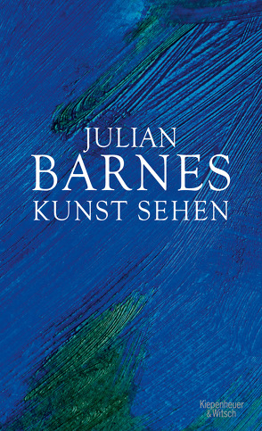 Kunst sehen von Barnes,  Julian, Bodmer,  Thomas, Krueger,  Gertraude