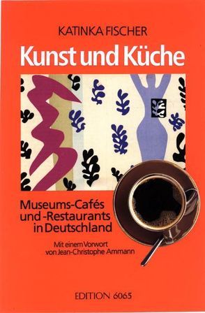 Kunst und Küche von Fischer,  Katinka