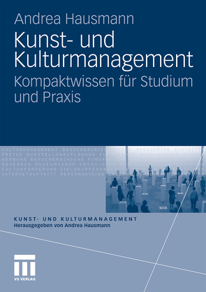 Kunst- und Kulturmanagement von Hausmann,  Andrea