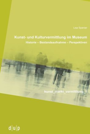 Kunst- und Kulturvermittlung im Museum von Spanier,  Lisa