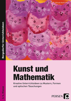 Kunst und Mathematik von Rademakers,  Elfriede Kunst und Mathematik von Rademakers,  Elfriede