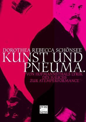 Kunst und Pneuma von Schönsee,  Rebecca