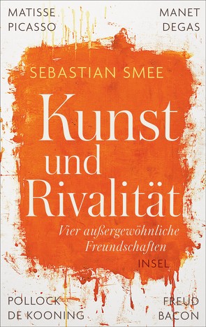 Kunst und Rivalität von Gebauer,  Stephan, Smee,  Sebastian