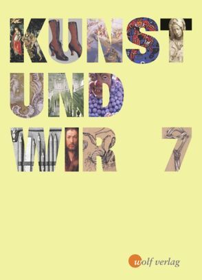 Kunst und Wir von Riedl,  Maximilian, Schmitt,  Margit, Tschakert,  Michael