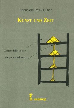 Kunst und Zeit von Paflik-Huber,  Hannelore