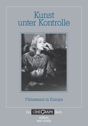 Kunst unter Kontrolle von Bock,  Hans-Michael, Distelmeyer,  Jan, Schöning,  Jörg