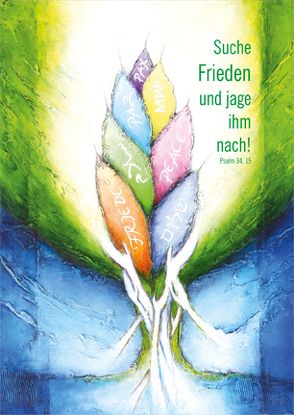 Kunstblatt 40 x 60 cm Jahreslosung 2019 „Suche Frieden …“ von Sautter,  Andrea