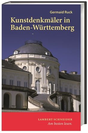 Kunstdenkmäler in Baden-Württemberg von Feist,  Joachim, Ruck,  Germaid