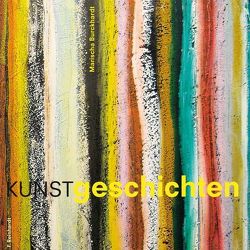 KUNSTgeschichten von Burckhardt,  Marischa