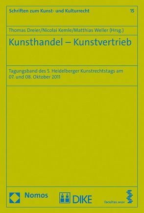 Kunsthandel – Kunstvertrieb von Dreier,  Thomas, Kemle,  Nicolai, Weller,  Matthias