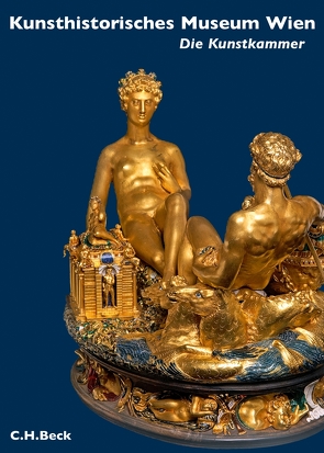 Kunsthistorisches Museum Wien: Die Kunstkammer Wien von Haag,  Sabine, Schlegel,  Konrad