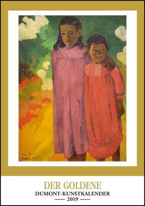 Kunstkalender 2019 – Der Goldene DUMONT-Kunstkalender – Wandkalender – Hochformat A3 29,5 x 42 cm von DUMONT Kalenderverlag
