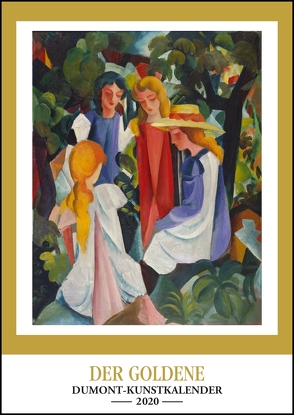 Kunstkalender 2020 – Der Goldene DUMONT-Kunstkalender – Wandkalender – Hochformat A3 29,7 x 42 cm von DUMONT Kalenderverlag