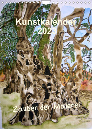 Kunstkalender 2023 – Zauber der Malerei (Wandkalender 2023 DIN A4 hoch) von Kröll,  Ulrike