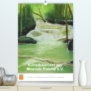 Kunstkalender der Moerser Palette e.V. (Premium, hochwertiger DIN A2 Wandkalender 2023, Kunstdruck in Hochglanz) von der Moerser Palette e.V.,  Miglieder