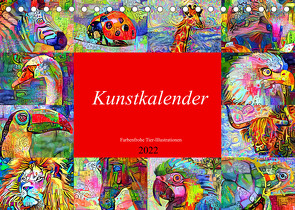 Kunstkalender. Farbenfrohe Tier-Illustrationen (Tischkalender 2022 DIN A5 quer) von Hurley,  Rose