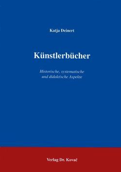 Künstlerbücher von Deinert,  Katja