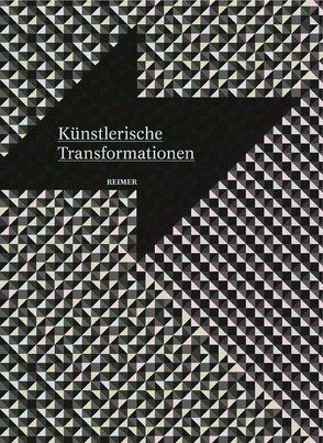 Künstlerische Transformationen von Franke,  Vera, Jaeger,  Dagmar