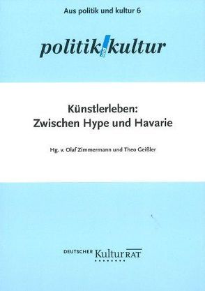 Künstlerleben von Arndt,  Matthias, Banerjee,  Romen, Barenboim,  Daniel, Ernst,  Stefanie, Forsythe,  William, Krumwiede,  Agnes, Mueller,  Herta, Safranski,  Rüdiger, Zimmermann,  Olaf