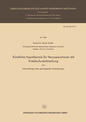 Künstliche Hypothermie für Herzoperationen mit Kreislaufunterbrechung von Zindler,  Martin