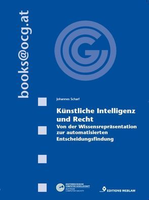 Künstliche Intelligenz und Recht von Scharf,  Johannes