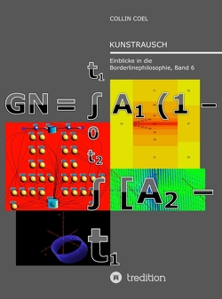 Kunstrausch von Coel,  Collin