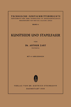 Kunstseide und Stapelfaser von Zart,  Arthur