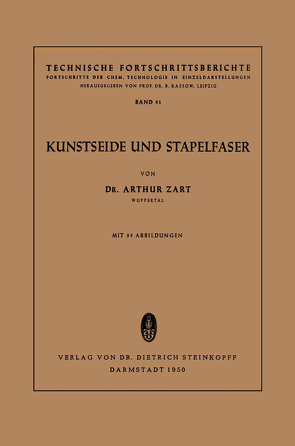 Kunstseide und Stapelfaser von Zart,  Arthur