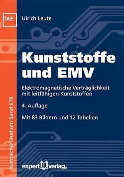 Kunststoffe und EMV von Leute,  Ulrich