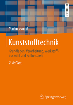 Kunststofftechnik von Bonnet,  Martin